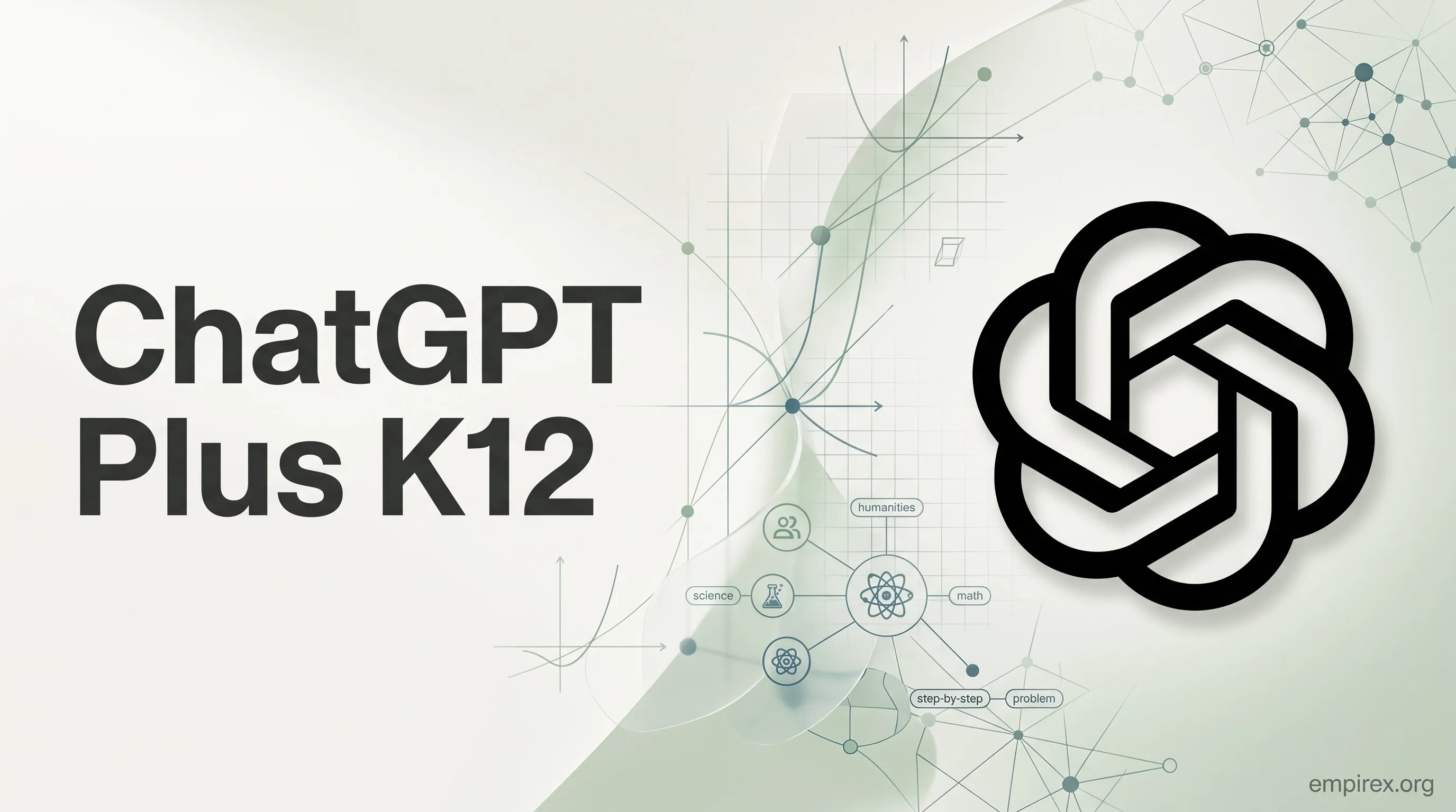 ChatGPT Plus K12 - Tài khoản tạo sẵn - hình ảnh sản phẩm tại EmpireX